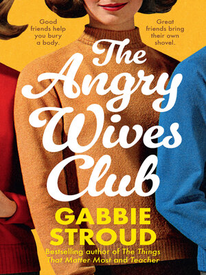 cover image of The Angry Wives Club